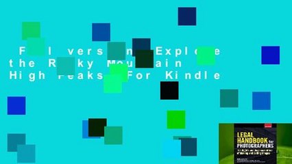 Full version  Explore the Rocky Mountain High Peaks  For Kindle