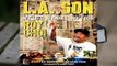 Full E-book L.A. Son: My Life, My City, My Food  For Kindle