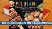 Full E-book Pulutan! Filipino Party Recipes: Street Foods and Small Plates from the Philippines:
