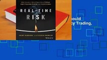 Real-Time Risk: What Investors Should Know about Fintech, High-Frequency Trading, and Flash