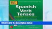 R.E.A.D Practice Makes Perfect: Spanish Verb Tenses, Premium Fourth Edition D.O.W.N.L.O.A.D