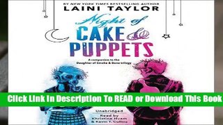 Online Night of Cake   Puppets  For Online