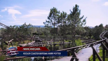 Dunia Punya Cerita - Roller Coaster Bertema Harry Potter