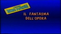 I Grandi Racconti d'Avventura - Il Fantasma dell'Opera (1987) - Ita Streaming