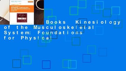 About For Books  Kinesiology of the Musculoskeletal System: Foundations for Physical
