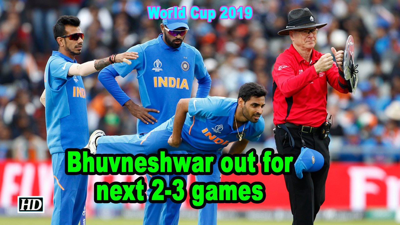 World CUP 2019 |Bhuvneshwar out for next 2-3 games, confirms Kohli