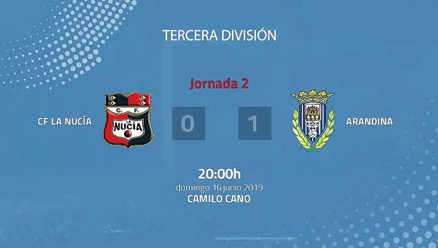 Resumen partido entre CF La Nucía y Arandina Jornada 2 Tercera División - Play Offs Ascenso