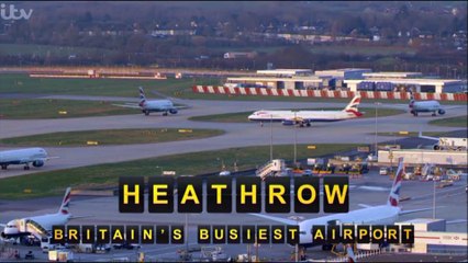 Heathrow: Britain's Busiest airport S02 E03 Part 3/3
