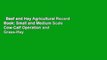 Beef and Hay Agricultural Record Book: Small and Medium Scale Cow-Calf Operation and Grass-Hay