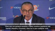 Maurizio Sarri habla de Courtois y Hazard en su presentación con el Chelsea