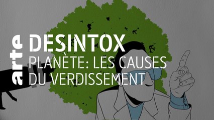 Planète : les causes du verdissement - 17/06/2019 - Désintox
