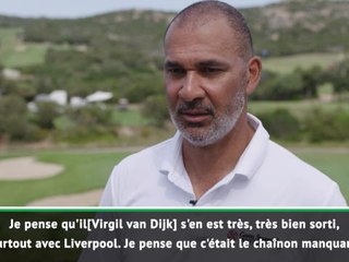 Liverpool - Gullit : "Van Dijk doit être meilleur avec la sélection"