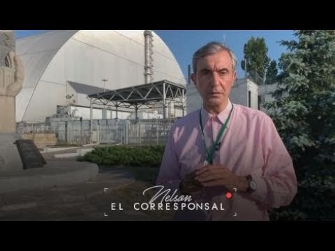 Nelson Castro en Chernobyl: el sarcófago con los residuos nucleares más peligrosos