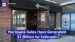Marijuana Sales Have Generated $1 Billion for Colorado