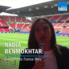 Coupe du monde féminine 2019 : Nigeria-France, un match "intense et rugueux" selon notre consultante Nadia Benmokhtar