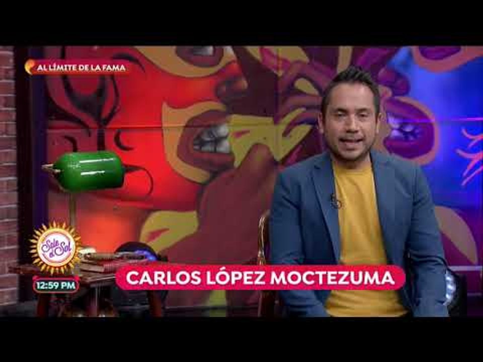 Al límite de la fama de Carlos López Moctezuma...