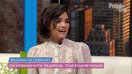 Ryan Reynolds Has 'Such a Soft, Sweet Dad Side' According to 'Deadpool' Costar Brianna Hildebrand