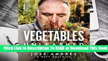 Full E-book Vegetables Unleashed: A Cookbook  For Free