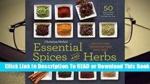 Full E-book Essential Spices and Herbs: Discover Them, Understand Them, Enjoy Them  For Trial