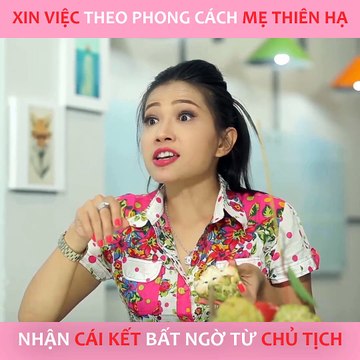 Clip hài: Xin việc theo phong cách MẸ THIÊN HẠ - YAN TV