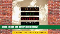 About For Books  Train Go Sorry: Inside a Deaf World Complete