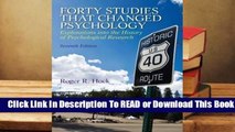 [Read] Forty Studies That Changed Psychology  For Full