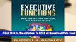 About For Books  Executive Functions: What They Are, How They Work, and Why They Evolved  For