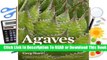 Online Agaves: Living Sculptures for Landscapes and Containers  For Kindle