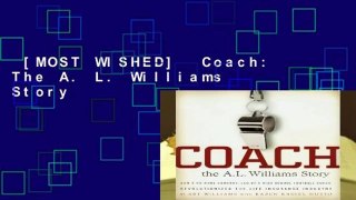 [MOST WISHED]  Coach: The A. L. Williams Story