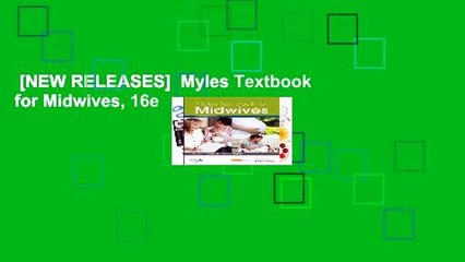 [NEW RELEASES]  Myles Textbook for Midwives, 16e