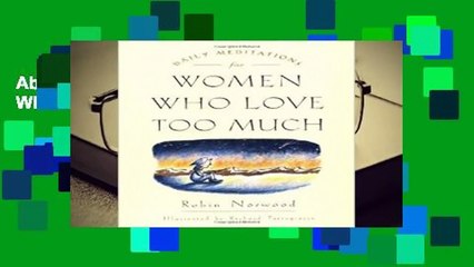 About For Books  Daily Meditations: Women Who Love  Best Sellers Rank : #4
