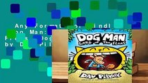 Any Format For Kindle  Dog Man: Lord of the Fleas (Dog Man, #5) by Dav Pilkey