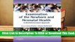 [Read] Examination of the Newborn and Neonatal Health: A Multidimensional Approach  For Full