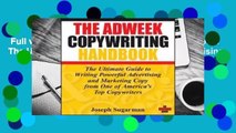 Full version  The Adweek Copywriting Handbook: The Ultimate Guide to Writing Powerful Advertising