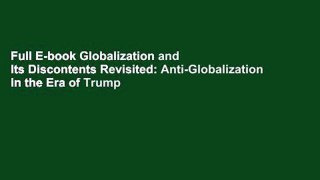 Full E-book Globalization and Its Discontents Revisited: Anti-Globalization in the Era of Trump