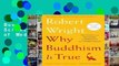 Full version  Why Buddhism is True: The Science and Philosophy of Meditation and Enlightenment