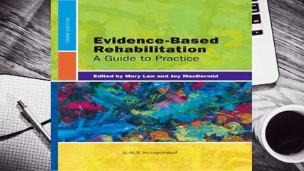 Online Evidence-Based Rehabilitation: A Guide to Practice  For Trial