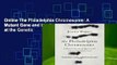 Online The Philadelphia Chromosome: A Mutant Gene and the Quest to Cure Cancer at the Genetic