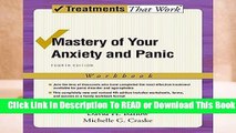Mastery of Your Anxiety and Panic: Workbook 4/e (Treatments That Work)  Review