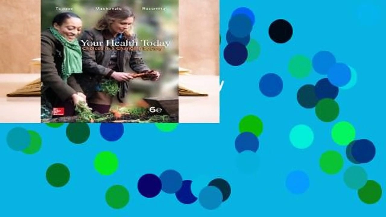 [Read] Your Health Today: Choices in a Changing Society  For Free