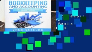 [NEW RELEASES]  Bookkeeping and Accounting: The Ultimate Guide to Basic Bookkeeping and Basic