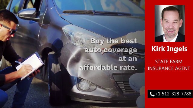 Austin State Farm Agent | Call - 1-512-328-7788 | kirkingels.com