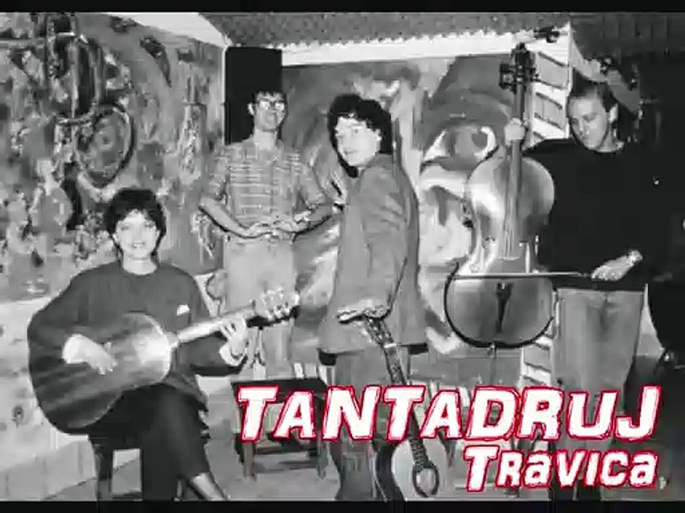 TANTADRUJ - Travica (1989)