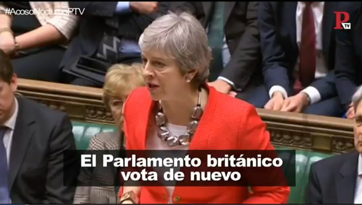 Muchos escenarios para el Brexit a la espera de la segunda votación del Parlamento