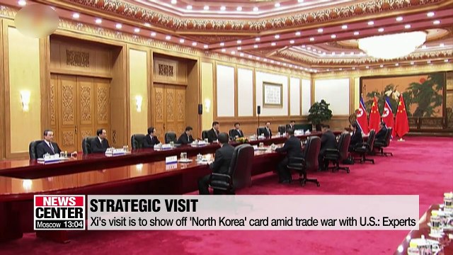 Xi Jinping visits N. Korea to show off 'North Korea' card amid trade war with U.S.: Experts