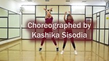 DHEEME DHEEME¦ Tony Kakkar ft. Neha Sharma¦ Best song 2019¦ Kashika Sisodia Choreography