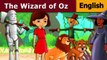 The Wizard of Oz Story | Stories for Kids | Tales