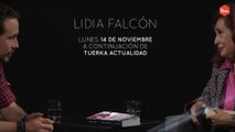 Lidia Falcón - Las mujeres, perdedoras de la dictadura