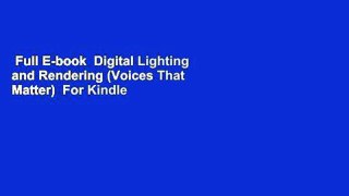 Full E-book  Digital Lighting and Rendering (Voices That Matter)  For Kindle