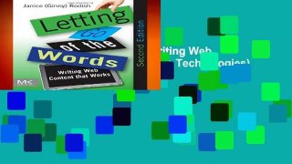 Letting Go of the Words: Writing Web Content that Works (Interactive Technologies)  Review